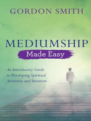 cover image of Mediumship Made Easy